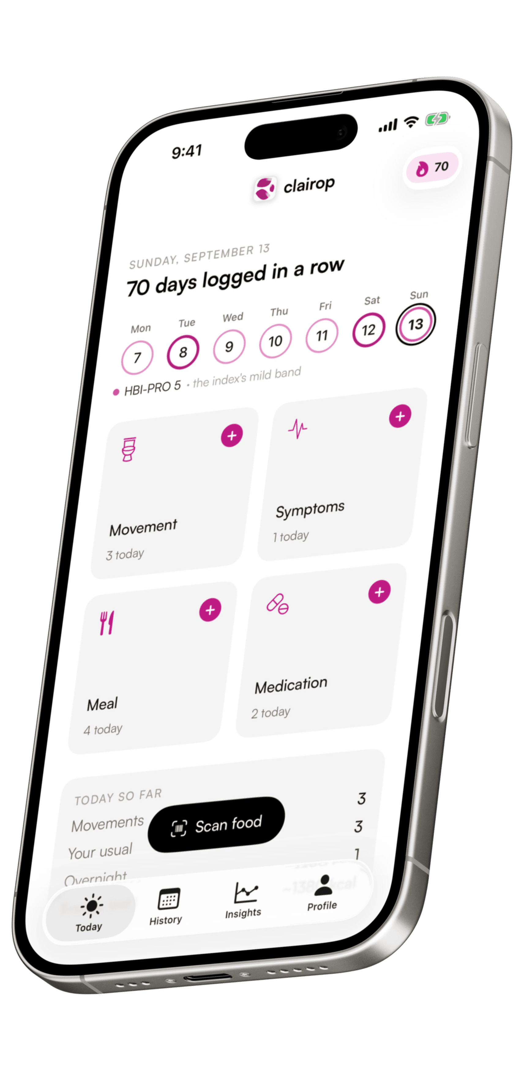 Clairop's Today screen: a seventy day logging streak, the week so far, and one-tap tiles for movements, symptoms, meals and medication